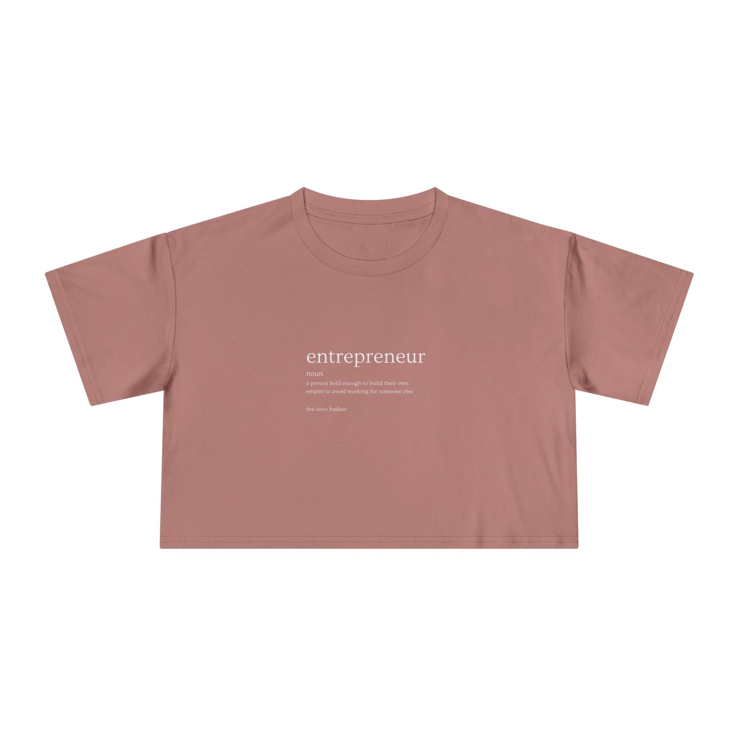 The Entrepreneur Crop Tee